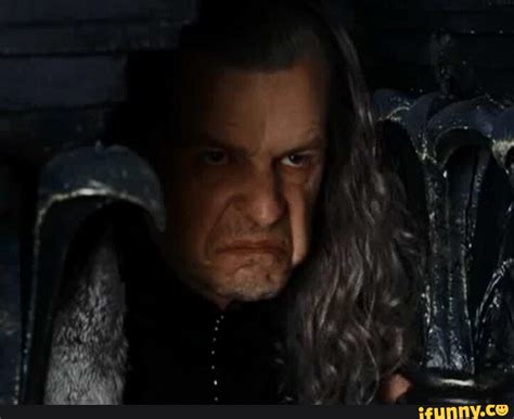 Denethor Memes Best Collection Of Funny Denethor Pictures On Ifunny