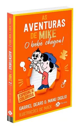 Livro As Aventuras De Mike 2 - Livro As Aventuras De Mike 2 - Edição Comemor: O Bebê Chegou!, De ...