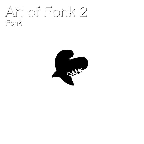 ‎art Of Fonk 2 Album By Fonk Apple Music