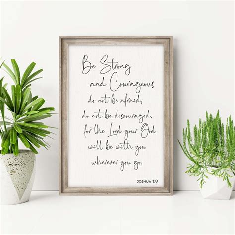 Be Strong And Courageous Scripture Farmhouse Sign Joshua