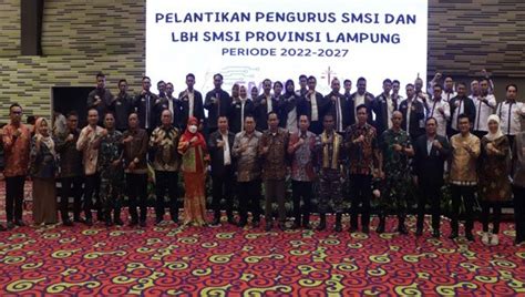 Resmi Dilantik Ini Susunan Pengurus Smsi Lampung Lampung