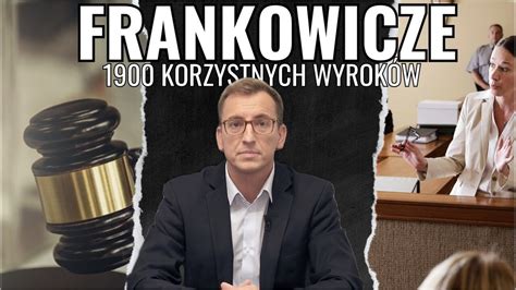 Frankowicze wygrywają TRUDNE sprawy Ekspresowe wyroki w sprawach