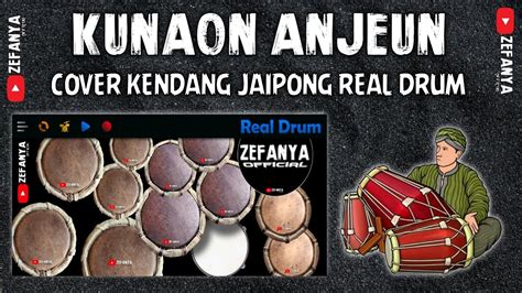 Kunaon Anjeun Cover Kendang Real Drum Jaipong Bajidor Youtube