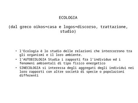 Ppt Ecologia Dal Greco Oikos Casa E Logos Discorso Trattazione