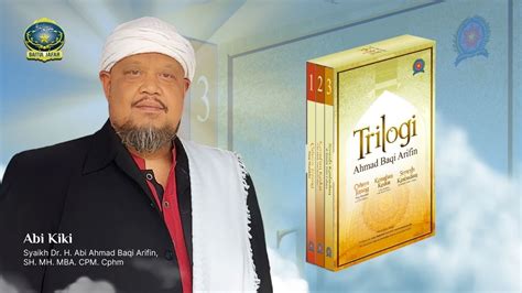 sinopsis trilogi abi ahmad baqi arifin ai short  youtube