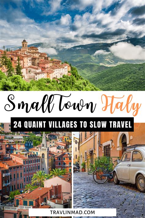 Enchanting Villages Small Towns In Italy To Slow Travel