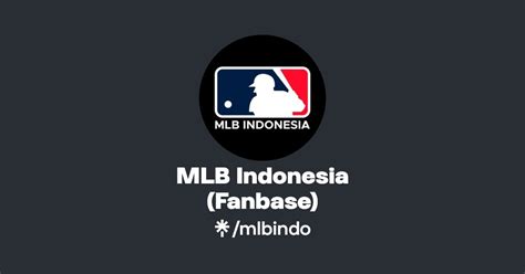 Mlb Indonesia Fanbase Twitter Instagram Facebook Linktree