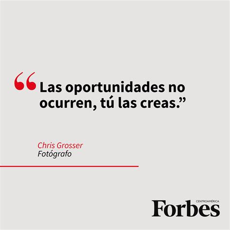 Forbes Centroam Rica On Twitter Frasedeld A Las Oportunidades No