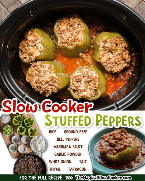 Slow Cooker Stuffed Peppers {beef And Rice} The Magical Slow Cooker