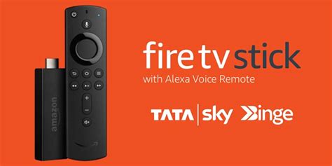 Tata Sky Binge Watch Premium Content On Amazon Fire TV Stick With A