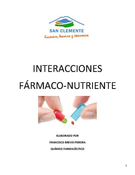 Interacciones farmaco alimento INTERACCIONES FÁRMACO NUTRIENTE