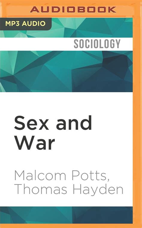 Amazon Sex And War 9781522605256 Malcom Potts Thomas Hayden Dennis Holland Books