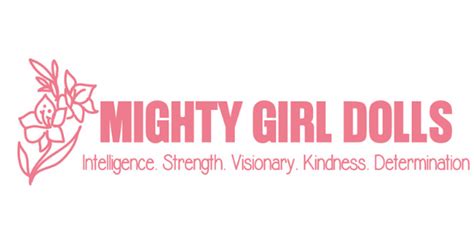 Mighty Girl Dolls The Mighty Girl Dolls