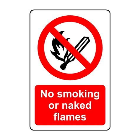 No Smoking Or Naked Flames Safety Sign Mm Aluminium Sign Mm X