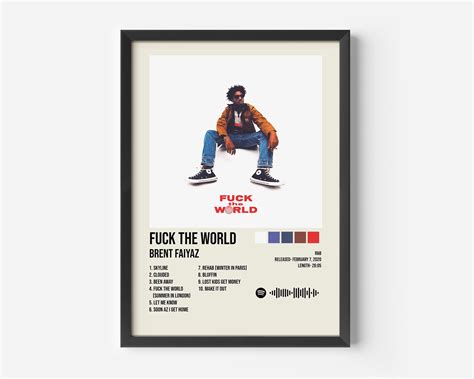 Brent Faiyaz Poster Fuck The World Brent Faiyaz Playlist Inspire Uplift