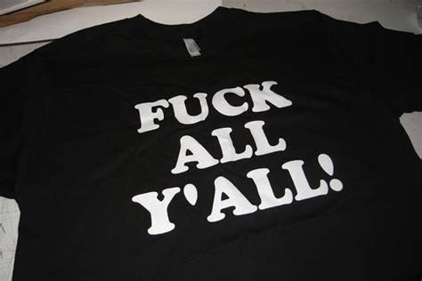 Printed Matter Fuck All Ya Ll