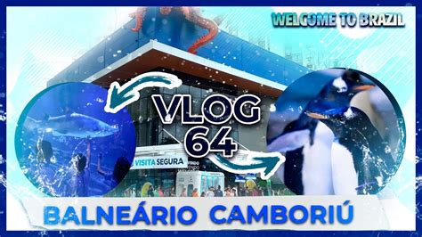 Balneário Camboriú SC welcome to Brazil vlog 64 the aquarium is