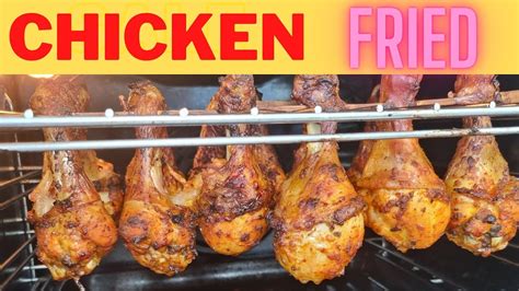 K Food Delicious Drumstick Chickens Swinging In The Oven Chef Oktay