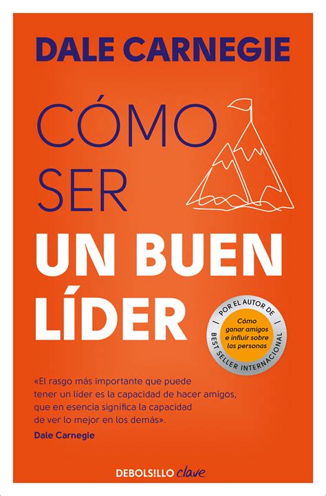 Cómo ser un buen líder - Librotea