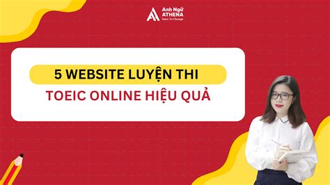 Luy N Thi Toeic Online Mi N Ph Top Trang Web Hi U Qu