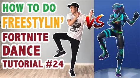 How To Do Freestylin Fortnite Dance Tutorial 24 Learn How To Dance