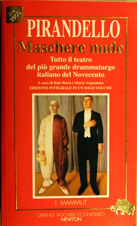 Amazon Maschere Nude 9788879835589 Pirandello Books