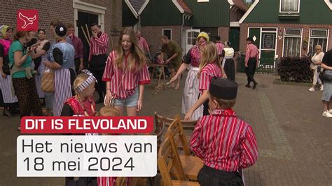 Dit Is Flevoland Van Zaterdag Mei Omroep Flevoland Youtube