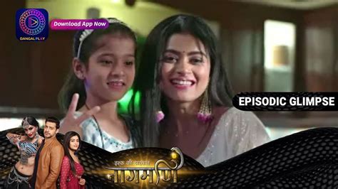 Ishq Ki Dastaan Naagmani Ep Part Episodic Glimpse Dangal Tv