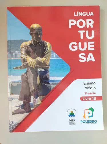 Lingua Portuguesa, Ensino Medio, 1a Serie, Livro 1b/2a/2b, Isbn ...