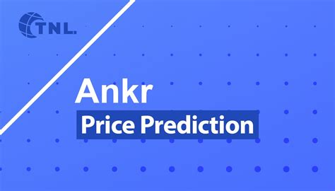 Ankr Price Prediction 2025 2030 2040 2050 Will Ankr Rise