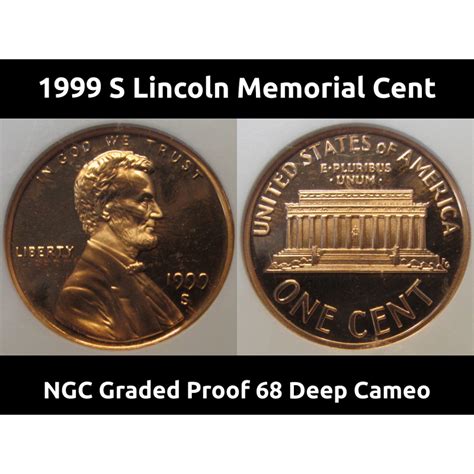 1999 S Lincoln Memorial Cent Vintage NGC Graded Proof Coin