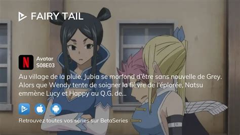 O Regarder Fairy Tail Saison Pisode En Streaming Complet