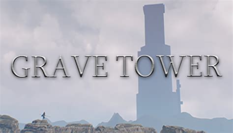 grave tower  steam