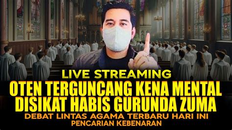 Oten Seketika Terguncang Kena Mental Disikat Habis Gurunda Zuma Youtube