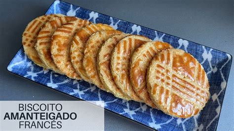 Espécie De Biscoito Francês - BISCOITO AMANTEIGADO FRANCES - Sablée Breton - YouTube