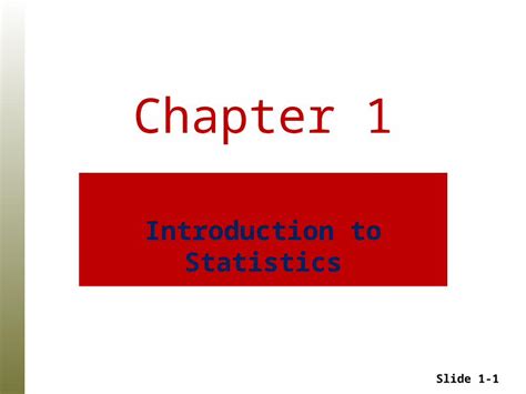 PPT Slide 1 1 Chapter 1 Introduction To Statistics Slide 1 2 Data