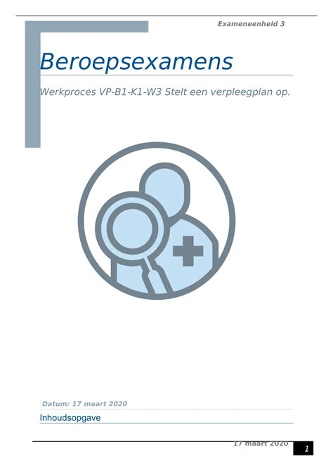 Beroepsproduct Verpleegkunde Exameneenheid 3 Werkproces VP B1 K1 W3