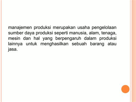 Teknikal Manajemen Dalam Usaha Aspek Produksi Ppt