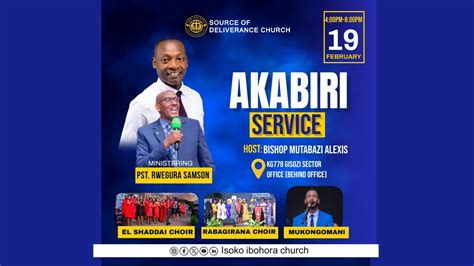 AKABIRI EVENING SERVICE WITH BISHOP MUTABAZI ALEX PST RWEGURA SAMSON