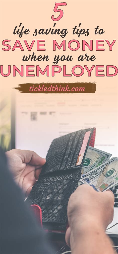 life saving tips  save money    unemployed tickled