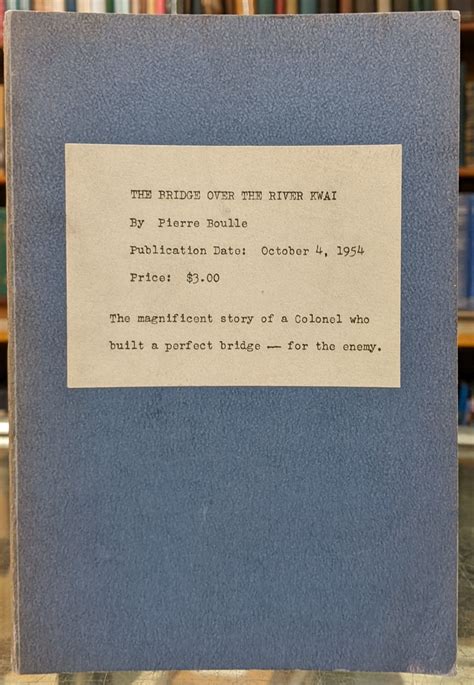 Biblio The Bridge Over The River Kwai Galley Proofs By Pierre