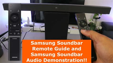 Samsung Soundbar Remote Guide And Samsung Soundbar Audio Demonstration