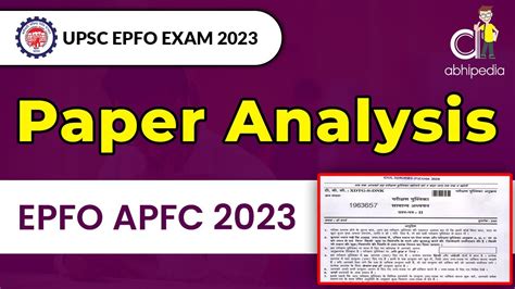 Upsc Epfo Exam 2023 Apfc Paper Analysis By Abhipedia Youtube