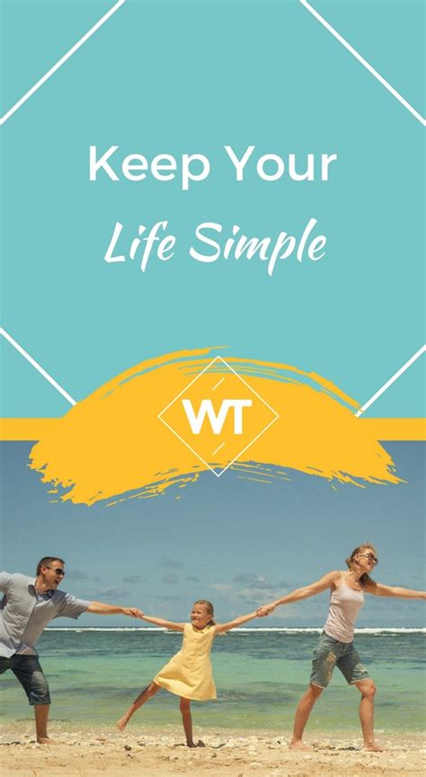 Keep Your Life Simple