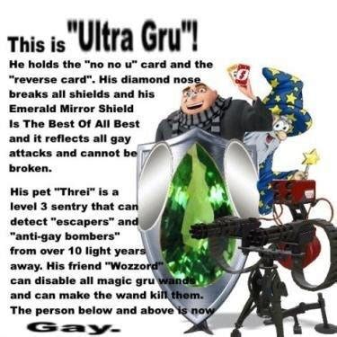 Ultra Gru Gru Hella Gay Know Your Meme
