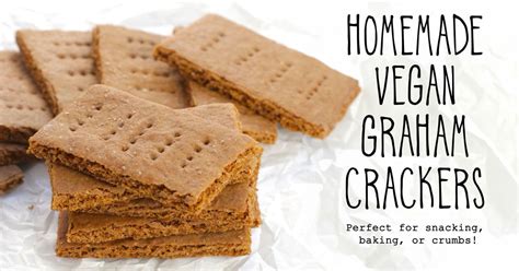 Vegan Graham Crackers • It Doesnt Taste Like Chicken