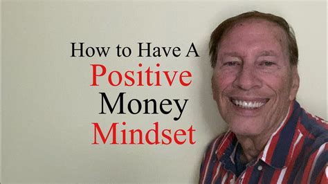 How To Develop A Positive Money Mindset Youtube