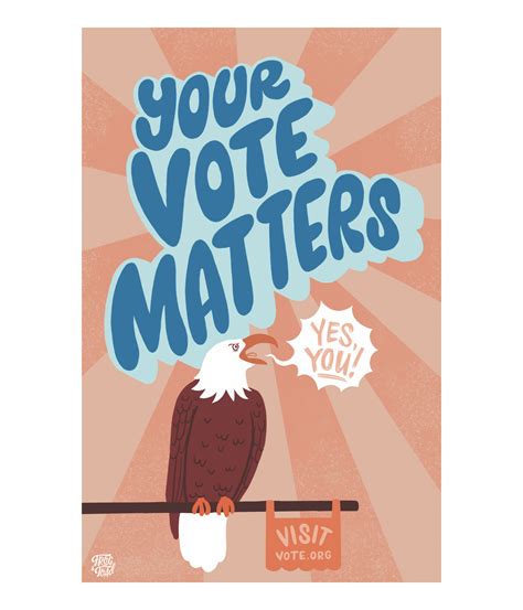 Your Vote Matters Poster Home