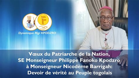 Vœux du Patriarche de la Nation SE Monseigneur Philippe Fanoko Kpodzro