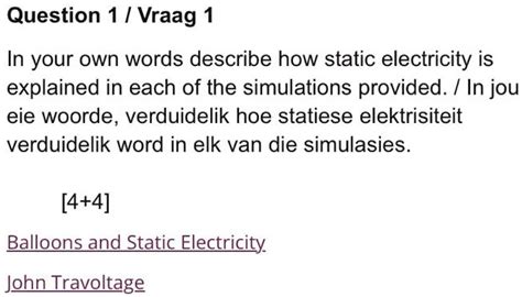 Solved In This Simulation Static Electricity Is Explained Through The